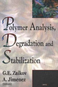 Cover image for Polymer Analysis, Degradation & Stabilization