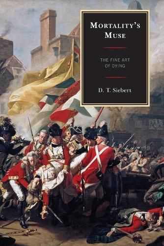 Cover image for Mortality's Muse: The Fine Art of Dying