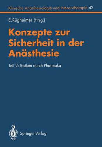 Konzepte zur Sicherheit in der Anasthesie