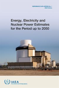 Cover image for Energy, Electricity and Nuclear Power Estimates for the Period up to 2050