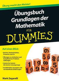 Cover image for UEbungsbuch Grundlagen der Mathematik fur Dummies