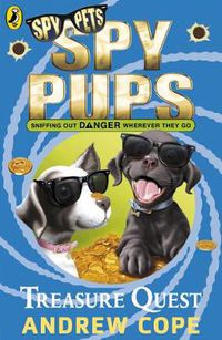 Cover image for Spy Pups: Treasure Quest