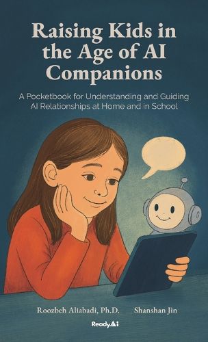 Cover image for Raising Kids in the Age of AI Companions