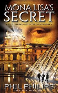 Cover image for Mona Lisa's Secret: A Historical Fiction Mystery & Suspense Novel