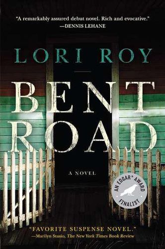 Bent Road: A Novel