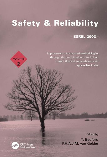 Cover image for Safety and Reliability, Volume 2: Proceedings of the ESREL 2003 Conference, Maastricht, the Netherlands, 15-18 June 2003