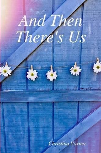 Cover image for And Then There's Us