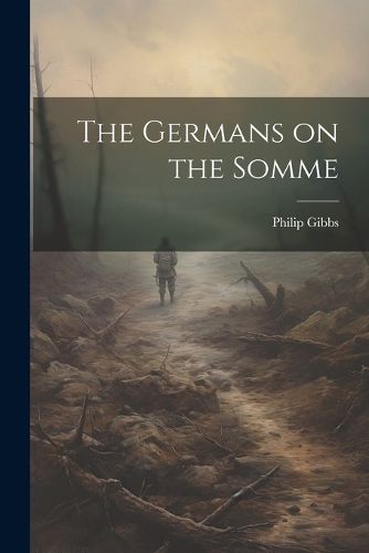 The Germans on the Somme