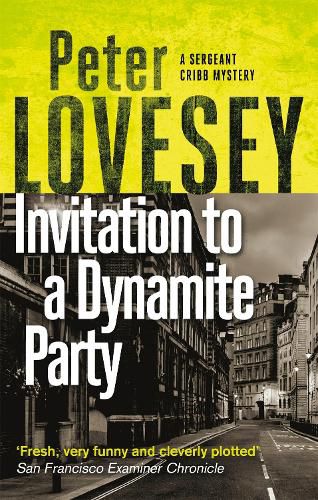 Cover image for Invitation to a Dynamite Party: The Fifth Sergeant Cribb Mystery