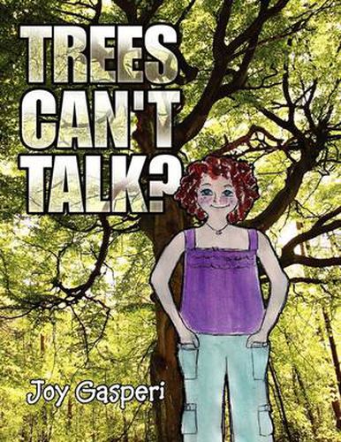 Cover image for Trees Can't Talk?