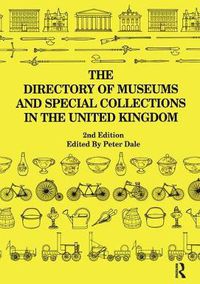 Cover image for The Directory of Museums and Special Collections in the UK