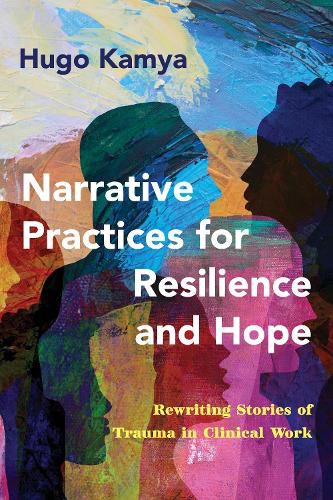 Cover image for Narrative Practices for Resilience and Hope