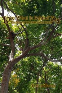 Cover image for Love What is Behind You