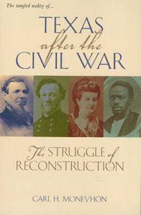 Cover image for Texas After the Civil War: The Struggle of Reconstruction