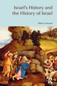 Cover image for Israel's History and the History of Israel