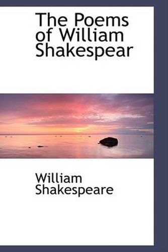 Cover image for The Poems of William Shakespear