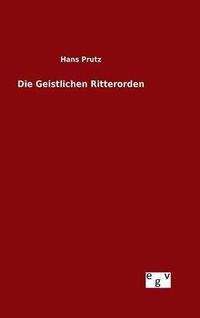 Cover image for Die Geistlichen Ritterorden