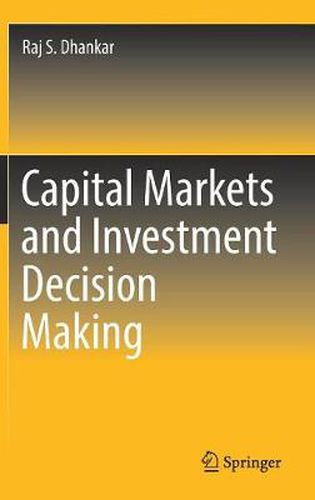 Cover image for Capital Markets and Investment Decision Making