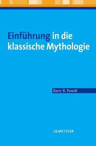 Einfuhrung in die klassische Mythologie