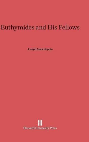 Euthymides and His Fellows