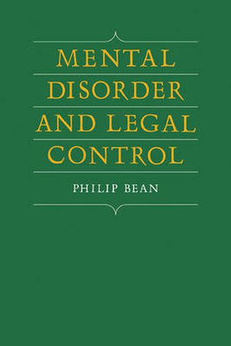 Mental Disorder and Legal Control