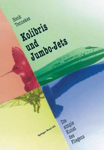 Cover image for Kolibris Und Jumbo-Jets: Die Simple Kunst Des Fliegens