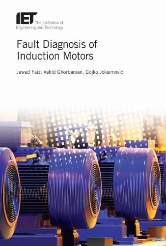 Cover image for Fault Diagnosis of Induction Motors