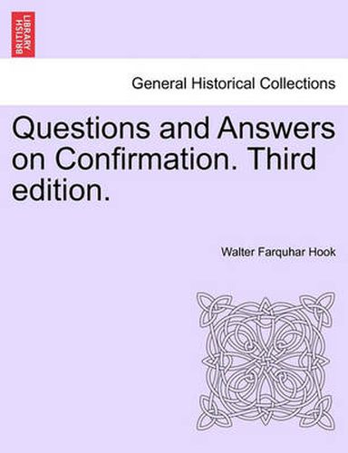 Cover image for Questions and Answers on Confirmation. Third Edition.