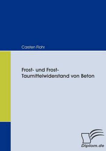 Cover image for Frost- und Frost-Taumittelwiderstand von Beton