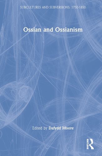 Cover image for Ossian and Ossianism