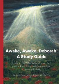 Cover image for Awake, Awake, Deborah! A Study Guide