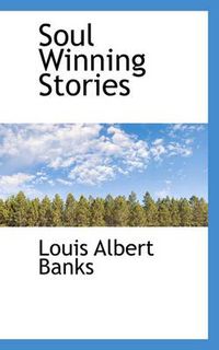 Cover image for Soul Winning Stories