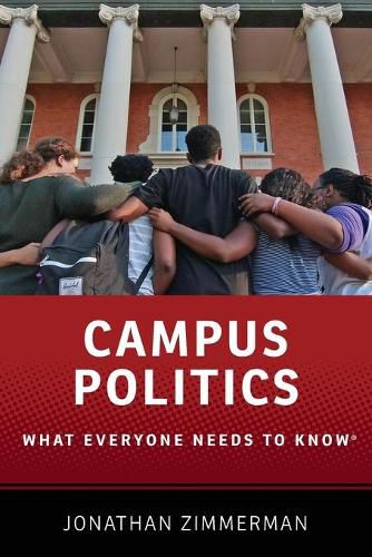 Campus Politics: What Everyone Needs to Know (R)