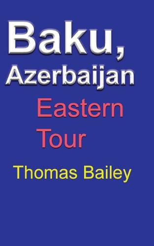 Cover image for Baku, Azerbaijan