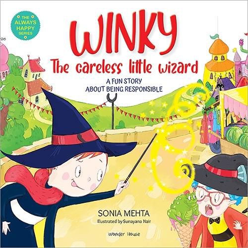 Cover image for The Always Happy Series Winky the Careless Little Wizard