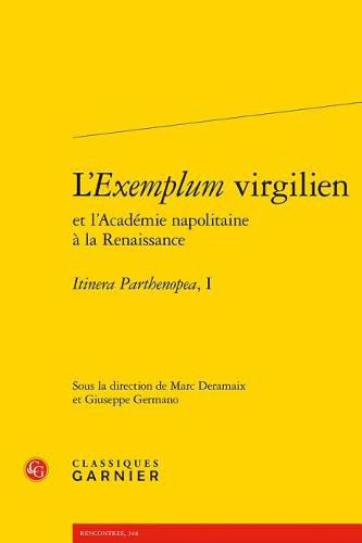 Cover image for L'Exemplum Virgilien: Itinera Parthenopea, I