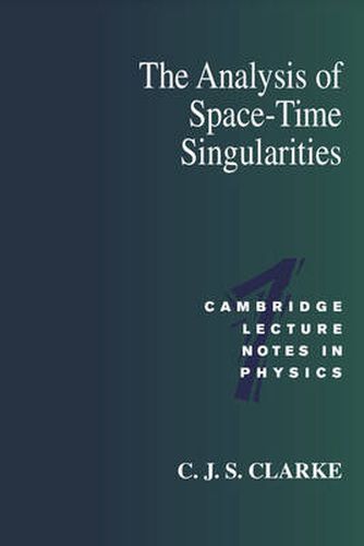 Cover image for The Analysis of Space-Time Singularities