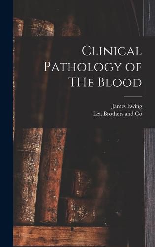 Cover image for Clinical Pathology of THe Blood