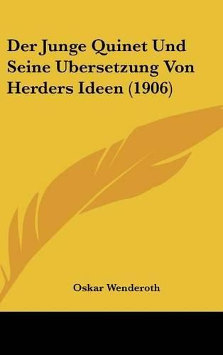 Cover image for Der Junge Quinet Und Seine Ubersetzung Von Herders Ideen (1906)