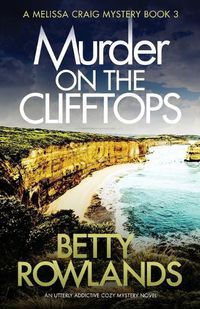 Cover image for Murder on the Clifftops: An utterly addictive cozy mystery novel