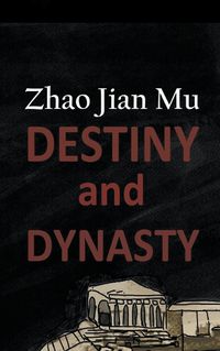 Cover image for Destiny and Dynasty