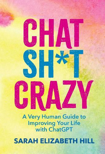 Cover image for Chat Sh*t Crazy
