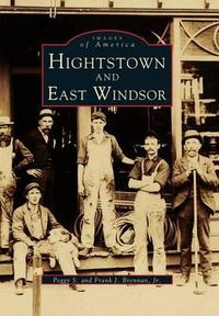 Cover image for Hightstown and East Windsor, New Jersey