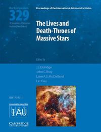 Cover image for The Lives and Death-Throes of Massive Stars (IAU S329)