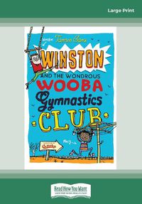 Cover image for Winston and the Wondrous Wooba Gymnastics Club