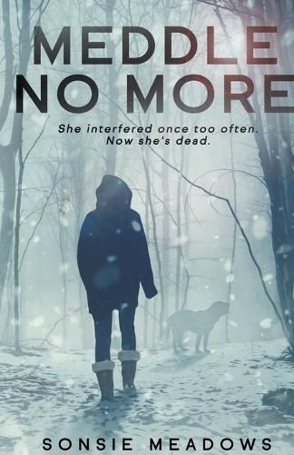 Cover image for Meddle No More
