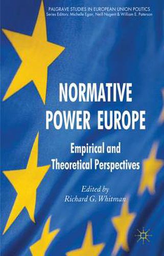 Cover image for Normative Power Europe: Empirical and Theoretical Perspectives