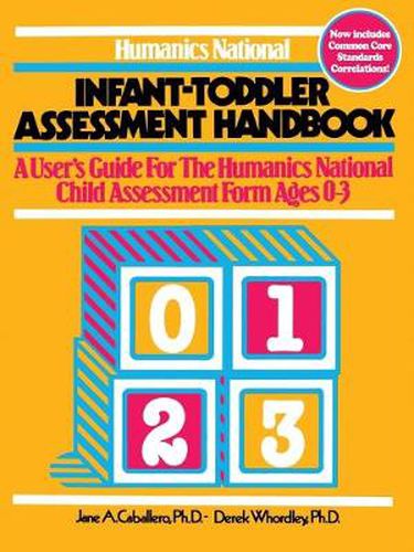 Cover image for Humanics National Infant-toddler Assessment Handbook: A User's Guide to the Humanics National Child Assessment Form Ages 0-3