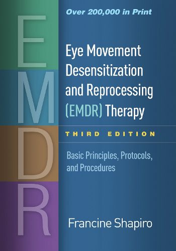 Cover image for Eye Movement Desensitization and Reprocessing (EMDR) Therapy: Basic Principles, Protocols, and Procedures