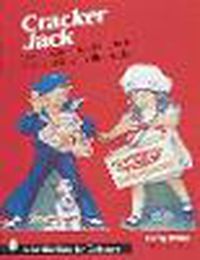 Cover image for Cracker Jack Unauthorized Guide to Advertising Collectibles